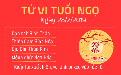 Tử vi thứ 5 ngày 28/2/2019 của 12 con giáp: Dậu có cơ hội kiếm tiền, Ngọ rắc rối vì Kiếp Tài