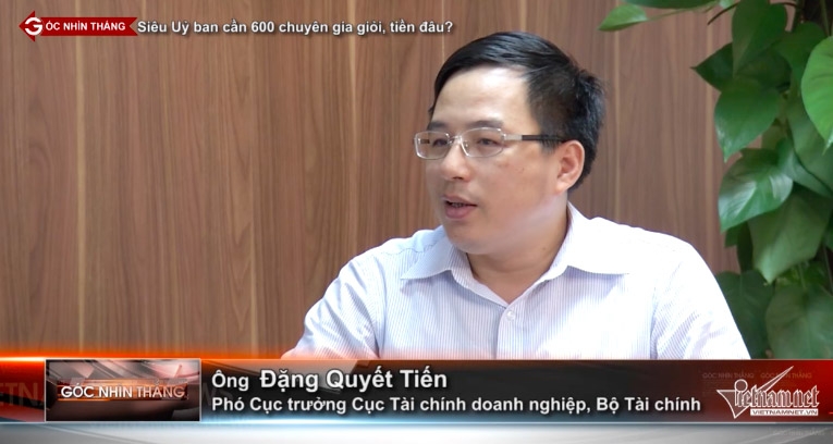 Siêu Uỷ ban, siêu Uỷ ban quản vốn Nhà nước, Góc nhìn thẳng, 30 Tập đoàn, Tổng công ty Nhà nước, Đặng Quyết Tiến, Phó Cục trưởng Cục Tài chính doanh nghiệp