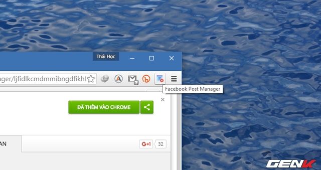  Điều cần làm tiếp theo sau khi cài đặt Facebook Post Manager là bạn nên khởi động lại trình duyệt. 