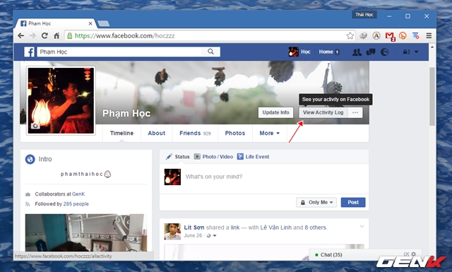  Sau khi đã khởi động lại xong Google Chrome, bạn hãy truy cập vào trang Facebook cá nhân của mình và tìm đến lựa chọn View Activity Log. 