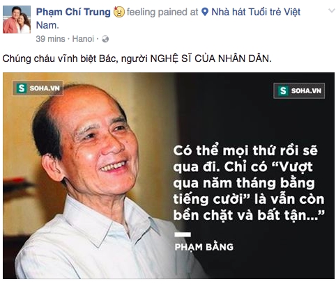 Nghệ sĩ hài Chí Trung cũng gọi Phạm Bằng là người nghệ sĩ của nhân dân.