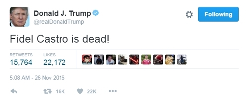 Donald Trump phản ứng trước sự ra đi của cựu chủ tịch Cuba Fidel Castro. Ảnh: Twitter.