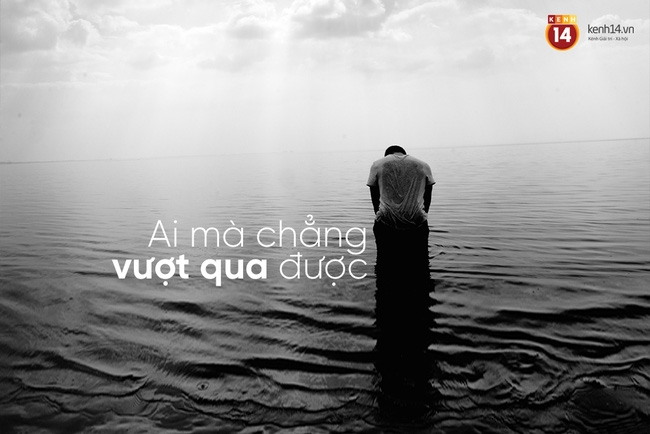 Thấy người ta có chuyện buồn, đừng dại mà an ủi bằng 8 câu này - Ảnh 7.