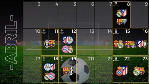 Lịch thi đấu khốc liệt của Real và Barca trong tháng 4