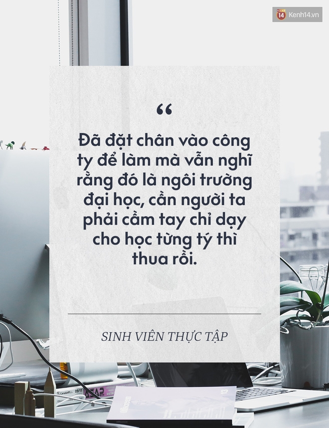 Thực tập xong mà chỉ biết than ba tháng thực tập chả học được gì, thì thật sự thua bạn rồi! - Ảnh 1.