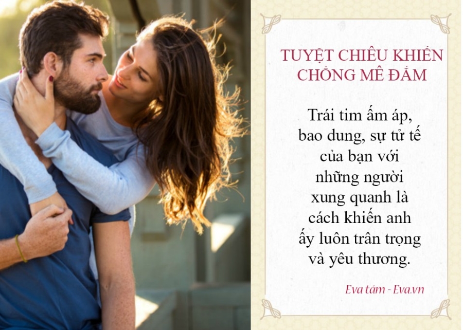 tuyet chieu de chong van yeu vo “dien cuong” du cuoi bao nhieu nam di nua - 1