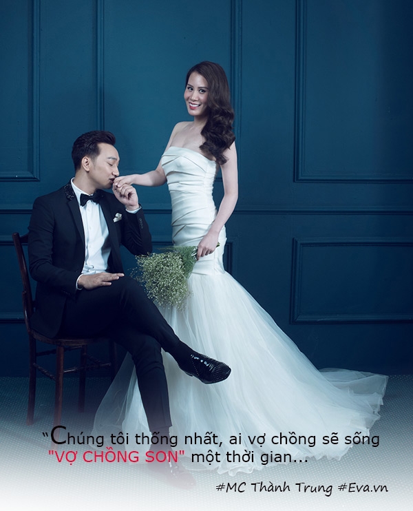 MC Thành Trung: Tôi không lấy vợ về để ăn chơi, trưng diện - Ảnh 3.
