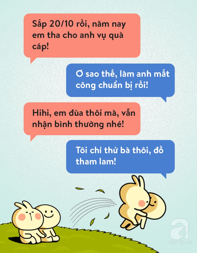 Chị em bảo “20/10 này em không cần quà”, đoán xem các anh chồng phản ứng thế nào? - Ảnh 10. Chị em bảo “20/10 này em không cần quà”, đoán xem các anh chồng phản ứng thế nào? - Ảnh 10.