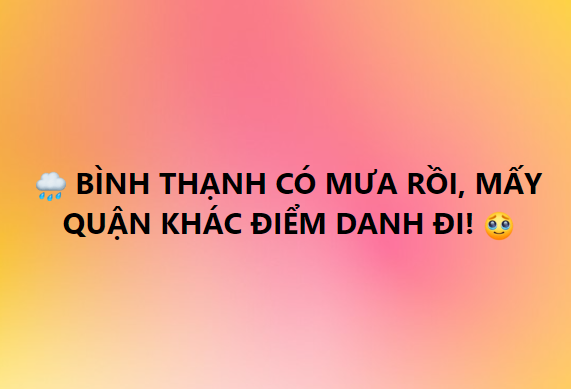 Nóng không chịu nổi, dân mạng TP.HCM mong mưa như mong mẹ đi chợ về, cập nhật tình hình 'cầu mưa' liên tục ở các Quận - 8