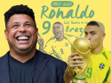 Ronaldo béo: Từ ‘người ngoài hành tinh’ đến vua kiếm tiền